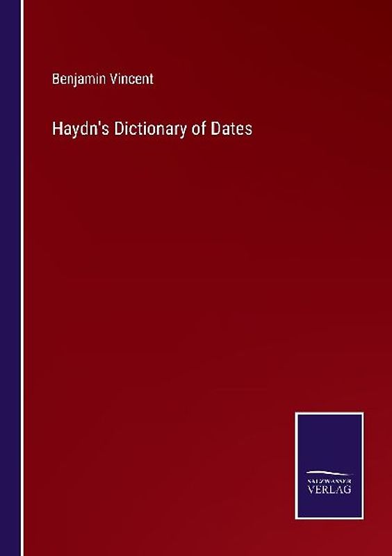 Haydn's Dictionary of Dates