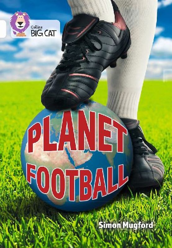 Collins Big Cat - Planet Football