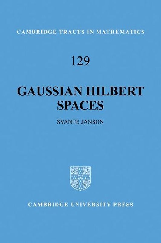 Gaussian Hilbert Spaces