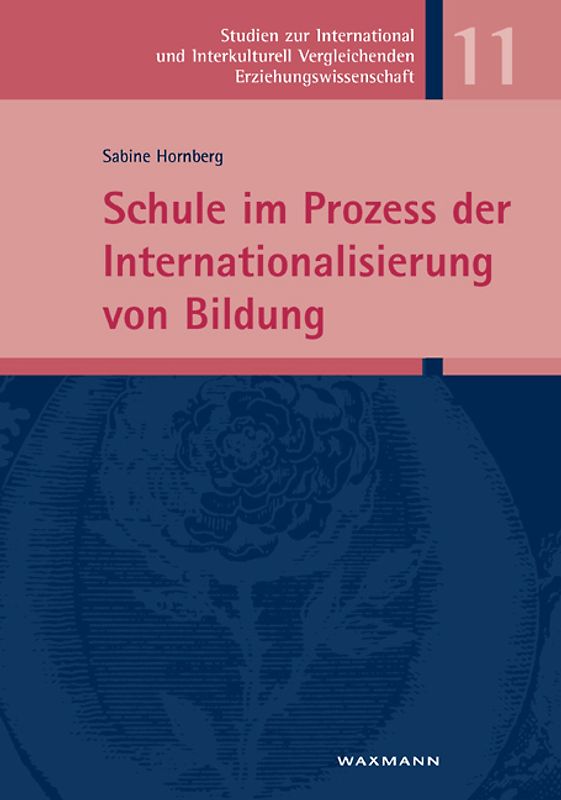 Schule im Prozess der Internationalisierung von Bildung