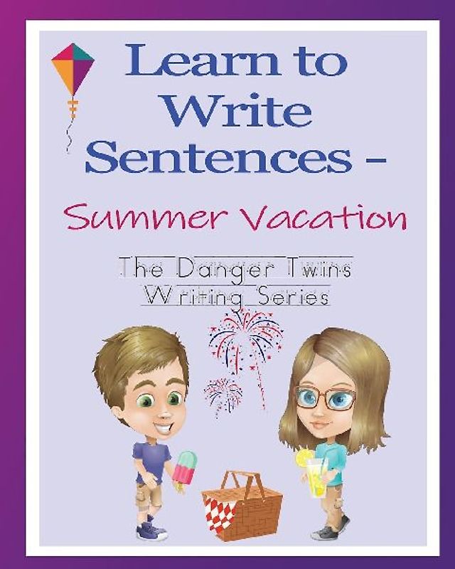 Learn to Write Sentences - Summer Vacation