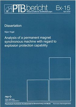 Analysis of a permanent magnet synchronous machine with regard to explosion protecion capability