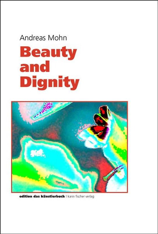 Beauty and dignity