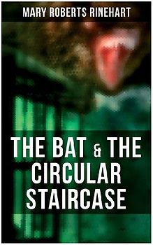 The Bat & The Circular Staircase