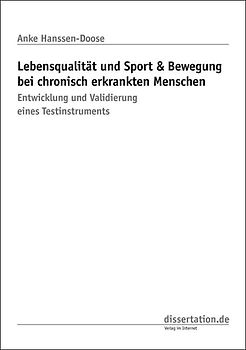 Lebensqualität und Sport & Bewegung bei chronisch erkrankten Menschen