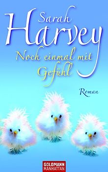 Noch einmal mit Gefühl