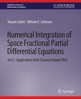 Numerical Integration of Space Fractional Partial Differential Equations