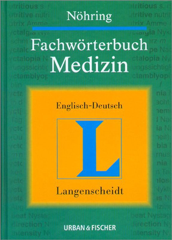 Langenscheidt Fachwörterbuch Medizin Englisch