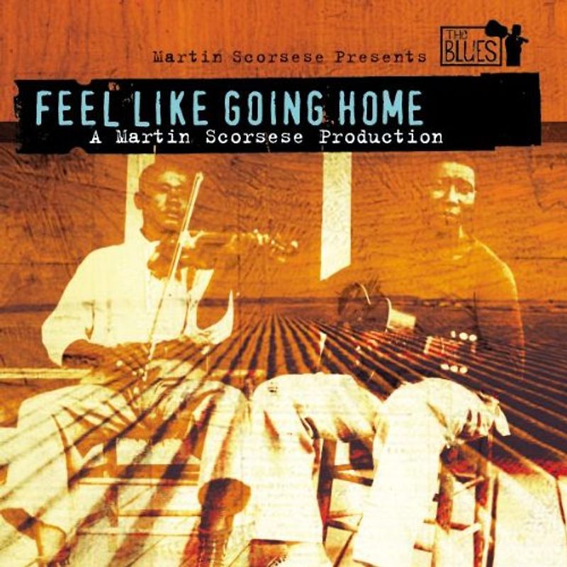 Various - Feel Like Going Home-a Film
