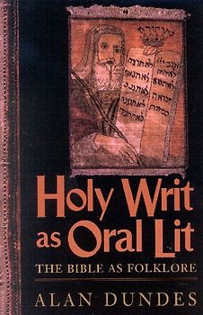 Holy Writ as Oral Lit
