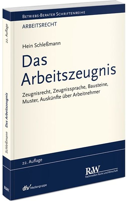 Das Arbeitszeugnis