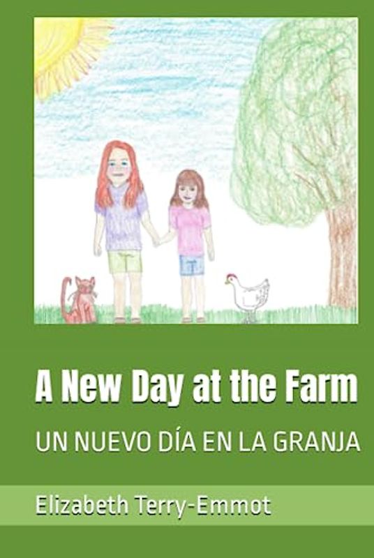 A New Day at the Farm: UN NUEVO DÍA EN LA GRANJA