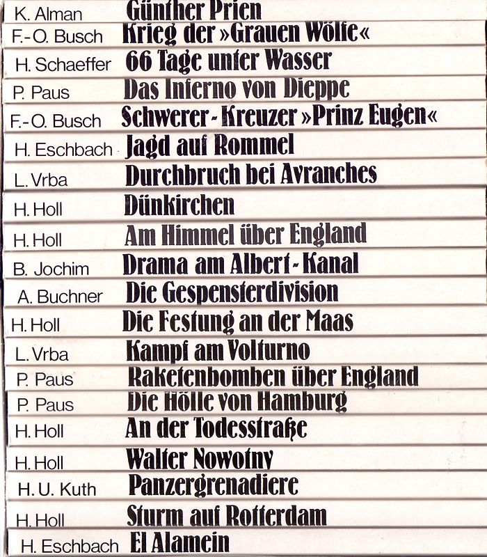 Die Deutsche Wehrmacht im II. Weltkrieg - Tatsachen - Berichte - Dokumente [20 Bände, Taschenbuch]