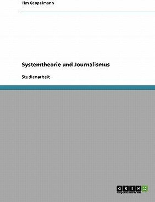 Systemtheorie und Journalismus