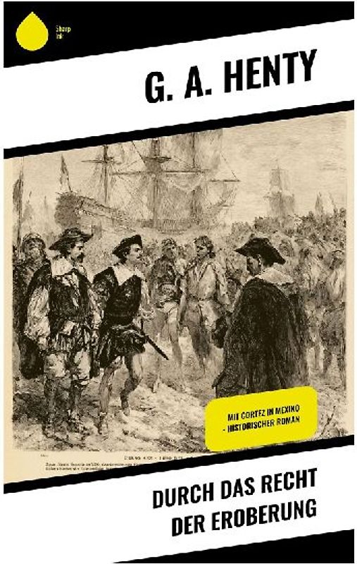 Durch das Recht der Eroberung