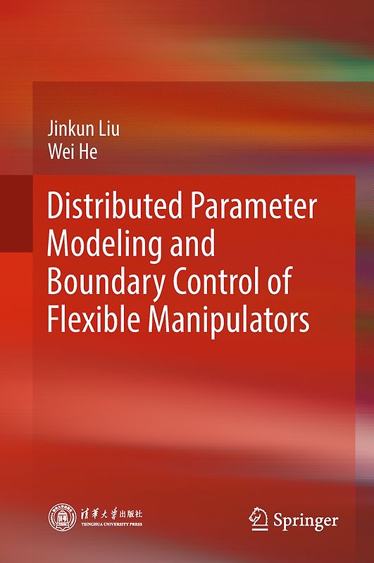 Distributed Parameter Modeling and Boundary Control of Flexible Manipulators