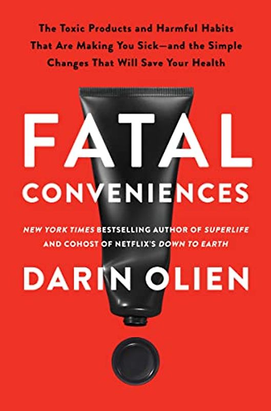 Fatal Conveniences