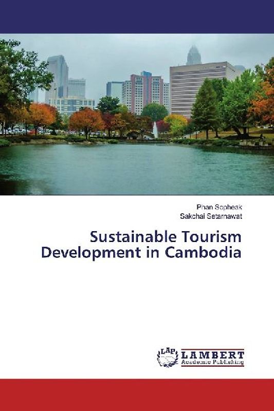 Sustainable Tourism Development in Cambodia