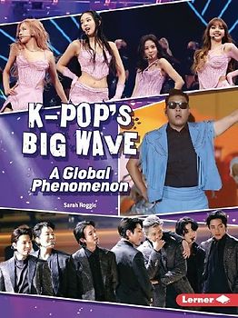 K-Pop's Big Wave