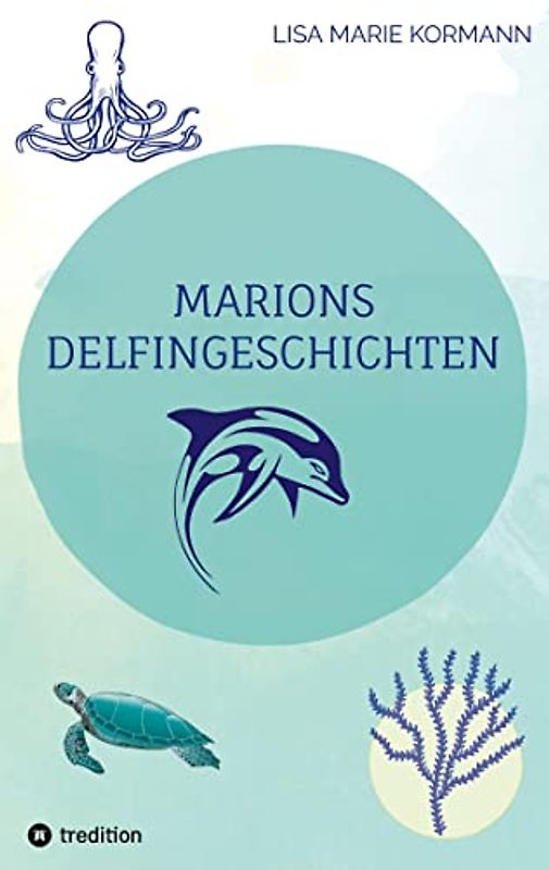Marions Delfingeschichten