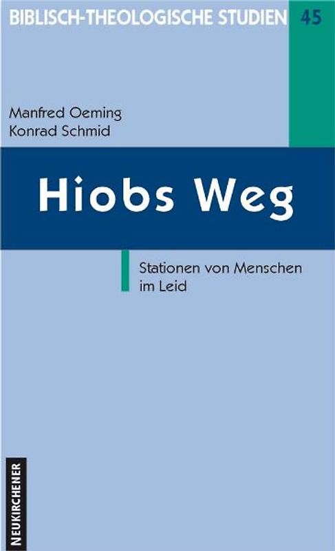 Hiobs Weg - Stationen von Menschen im Leid
