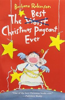 The Best Christmas Pageant Ever