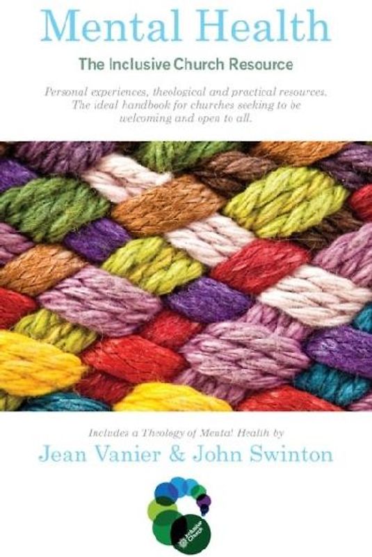 Mental Health: The Inclusive Church Resource