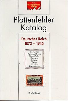 Plattenfehlerkatalog Deutsches Reich 1872-1945