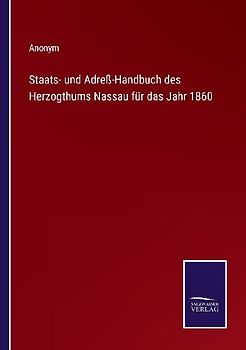 Staats- und Adreß-Handbuch des Herzogthums Nassau für das Jahr 1860