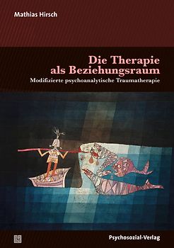 Die Therapie als Beziehungsraum