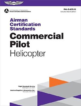 Airman Certification Standards: Commercial Pilot - Helicopter (2025)