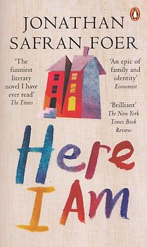 Here I Am - Jonathan Safran Foer [Paperback]