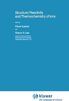 Structure/Reactivity and Thermochemistry of Ions