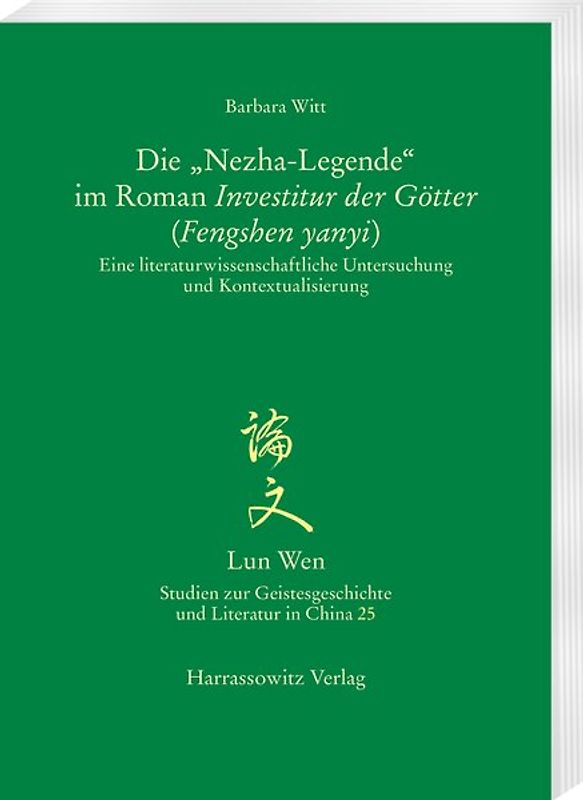 Die „Nezha-Legende“ im Roman Investitur der Götter (Fengshen yanyi)