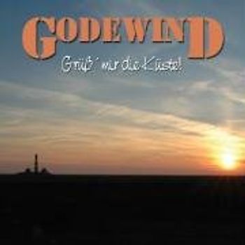 Godewind - Grüss Mir die Küste