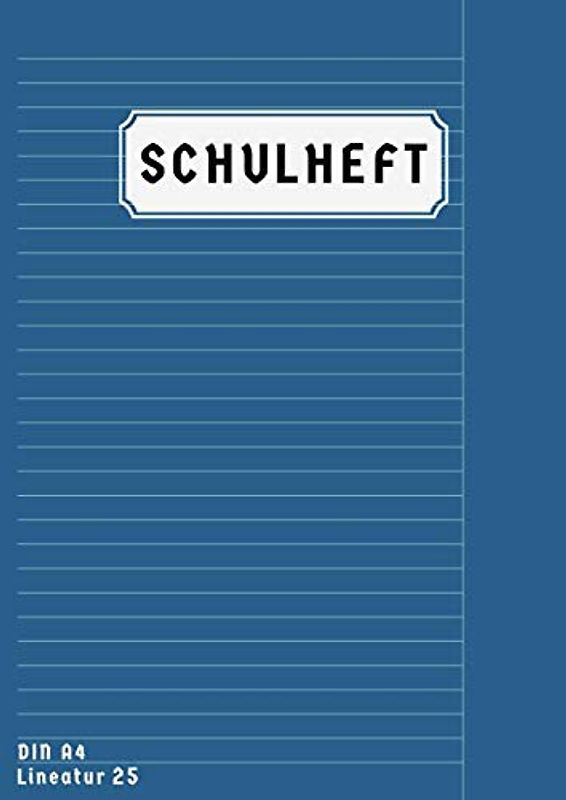 Din A4 Lineatur 25: Schulhefte Liniert Mit Rand A4 | Homeschooling und Schulanfang Heft A4 Lineatur 25 | 50 Blatt | Blau