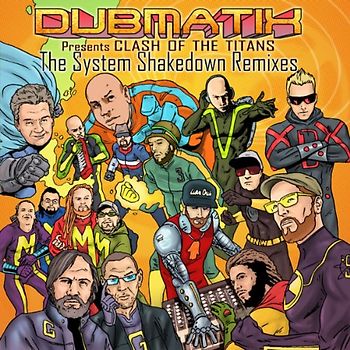 Dubmatix - Clash of the Titans