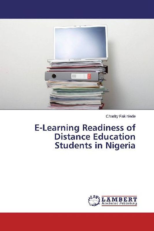 E-Learning Readiness of Distance Education Students in Nigeria