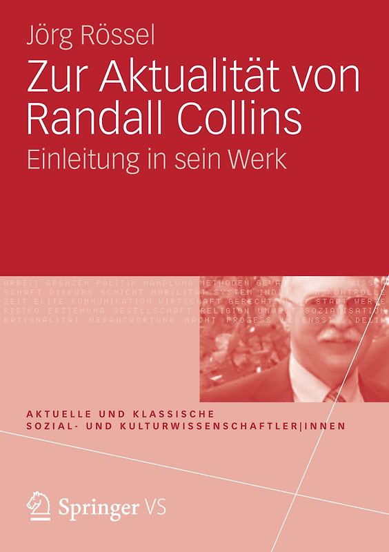 Zur Aktualität von Randall Collins