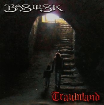 Basilisk - Traumland