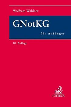 GNotKG für Anfänger