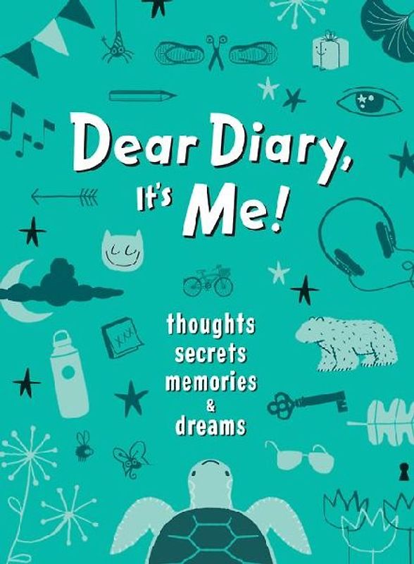 Dear Diary, It's Me!