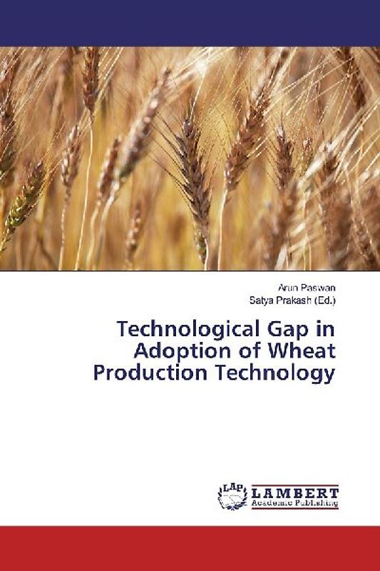 Technological Gap in Adoption of Wheat Production Technology