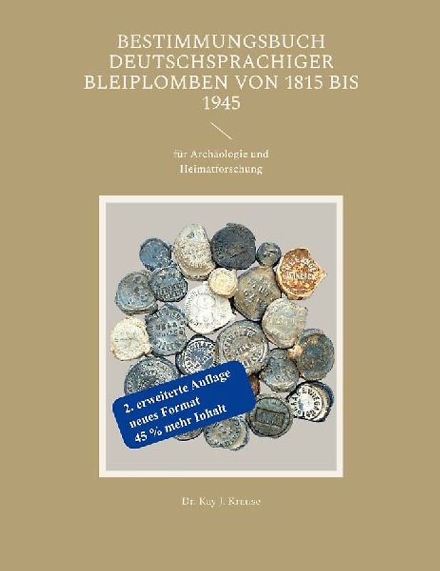 Bestimmungsbuch deutschsprachiger Bleiplomben von 1815 bis 1945