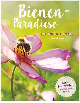 Bienenparadiese für Garten & Balkon