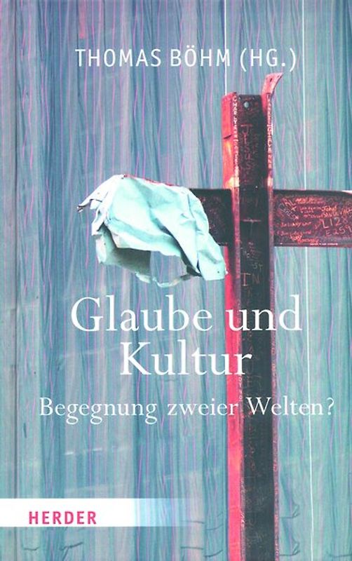 Glaube und Kultur