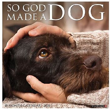So God Made a Dog 2026 12 X 12 Wall Calendar