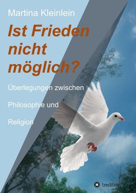 Ist Frieden nicht möglich?
