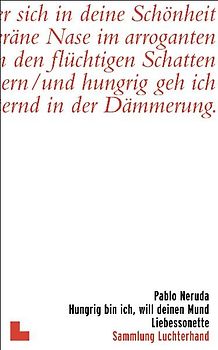 Hungrig bin ich, will deinen Mund