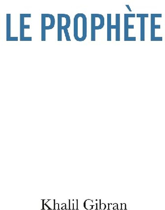 Le Prophète